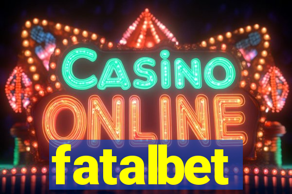 fatalbet