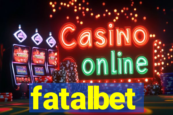 fatalbet