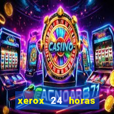 xerox 24 horas porto alegre