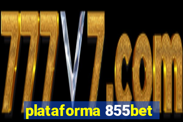 plataforma 855bet