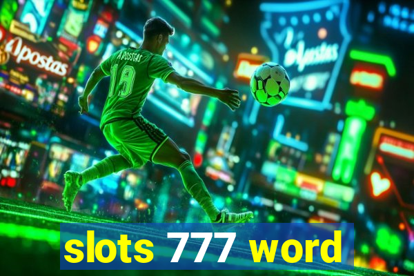 slots 777 word