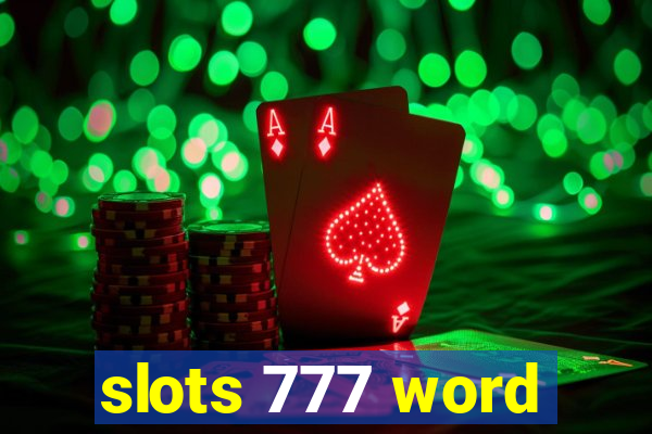 slots 777 word