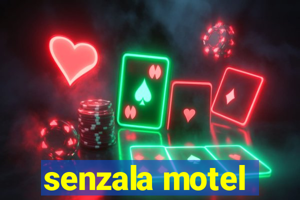 senzala motel