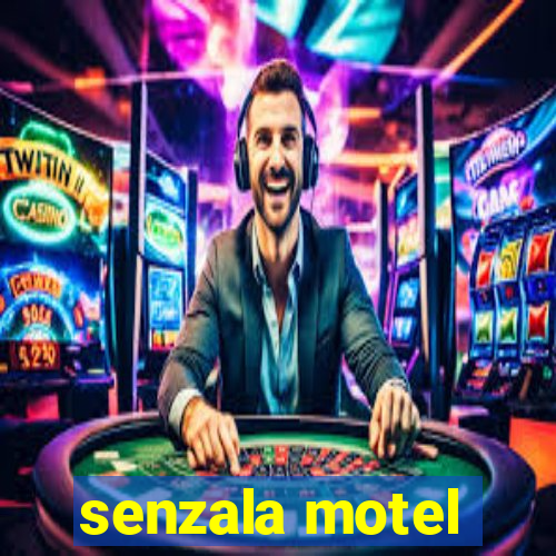 senzala motel