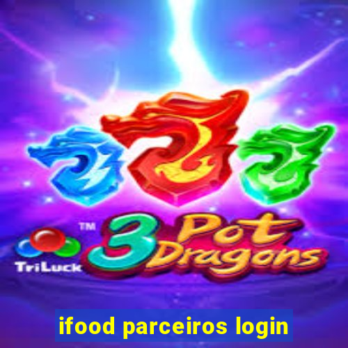 ifood parceiros login