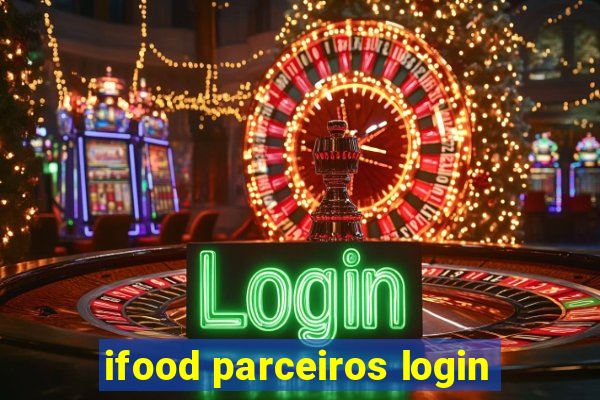 ifood parceiros login