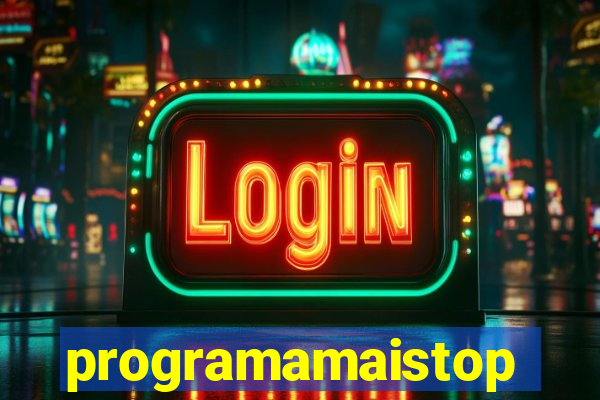 programamaistop