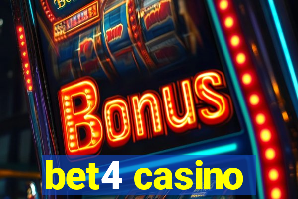 bet4 casino