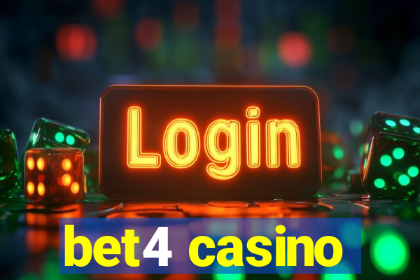 bet4 casino