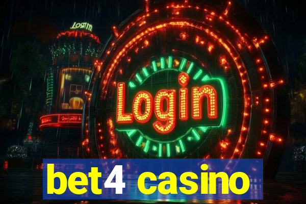 bet4 casino