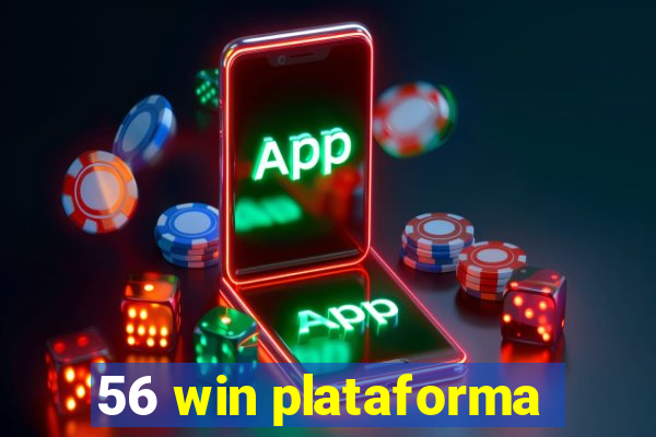 56 win plataforma