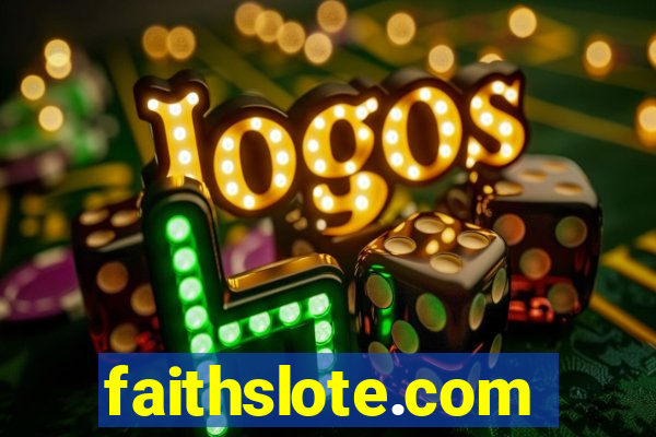 faithslote.com