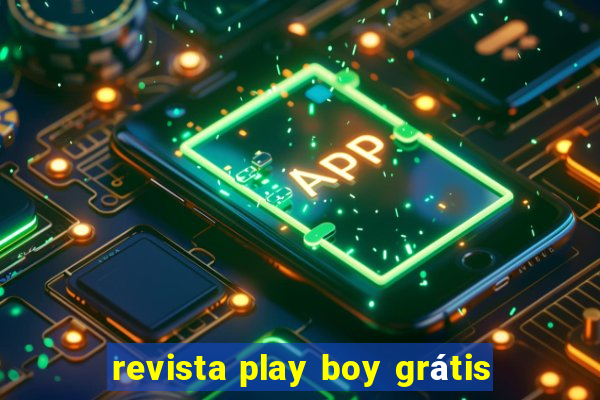 revista play boy grátis