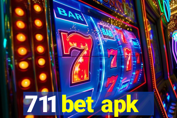 711 bet apk