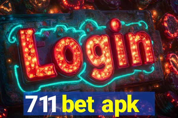 711 bet apk