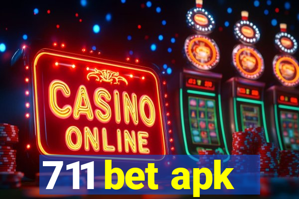 711 bet apk