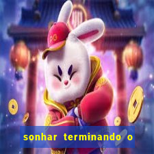 sonhar terminando o namoro jogo do bicho