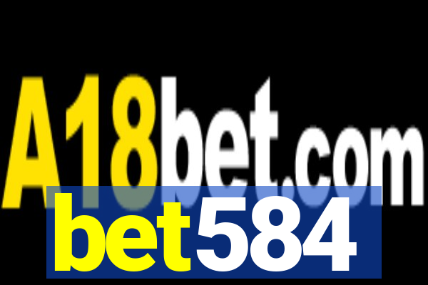 bet584