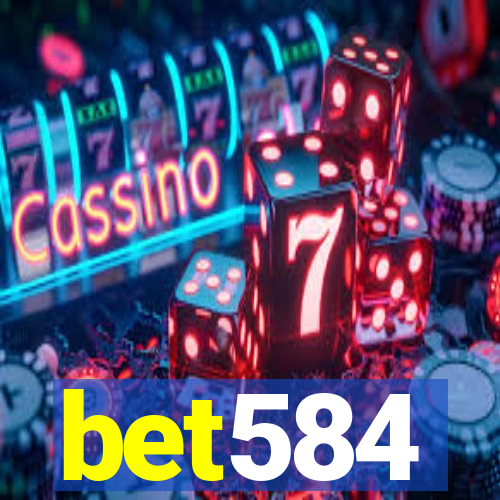 bet584