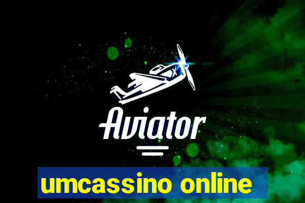 umcassino online