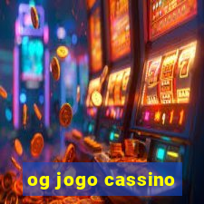 og jogo cassino