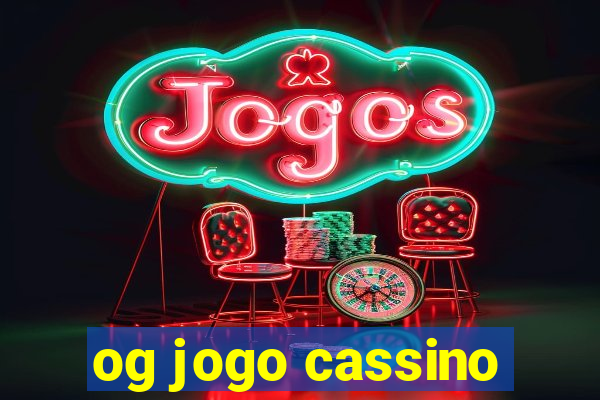 og jogo cassino