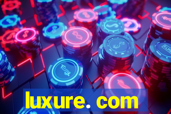 luxure. com