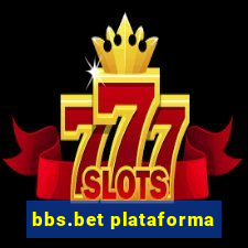 bbs.bet plataforma