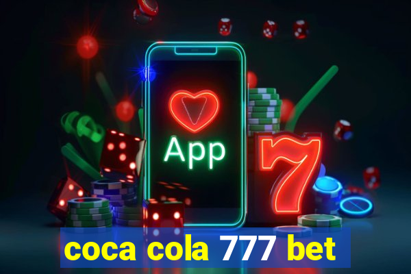 coca cola 777 bet