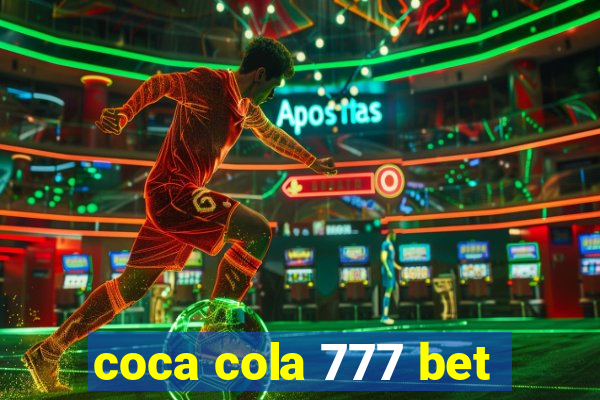 coca cola 777 bet