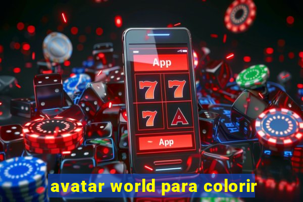 avatar world para colorir