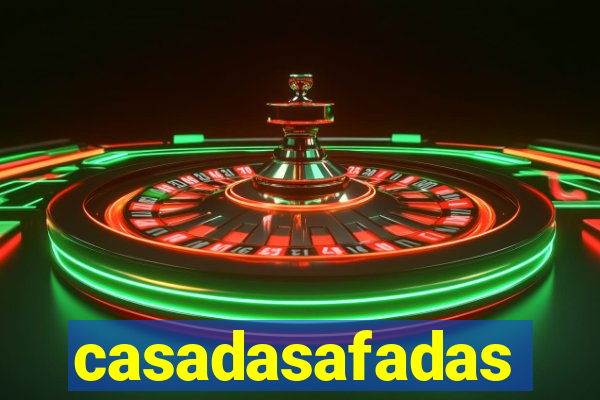 casadasafadas