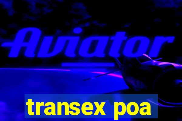 transex poa