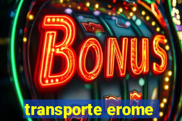 transporte erome