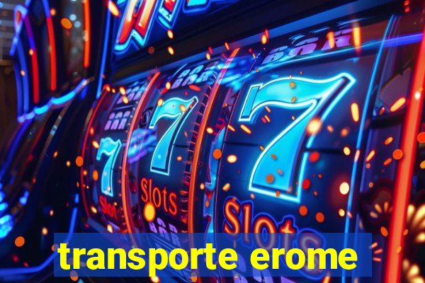 transporte erome