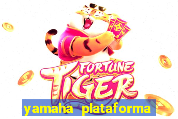 yamaha plataforma de jogos