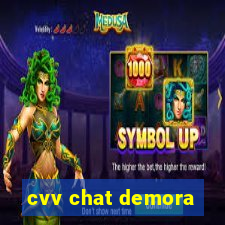 cvv chat demora