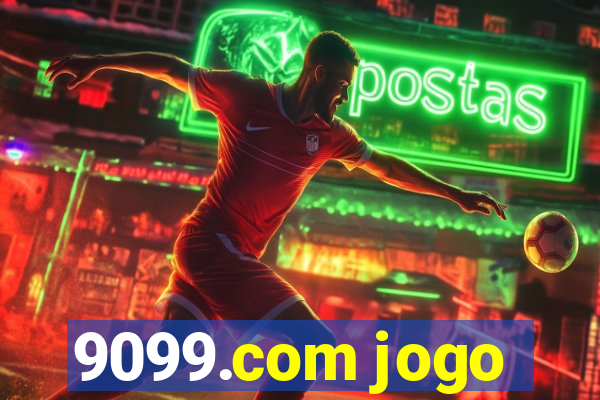 9099.com jogo