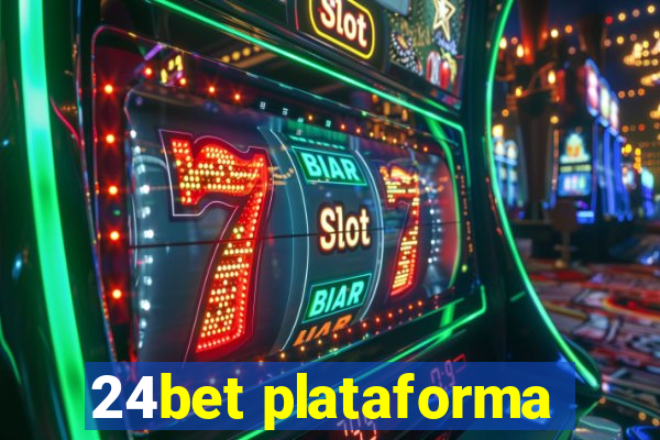 24bet plataforma