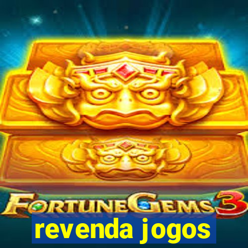 revenda jogos