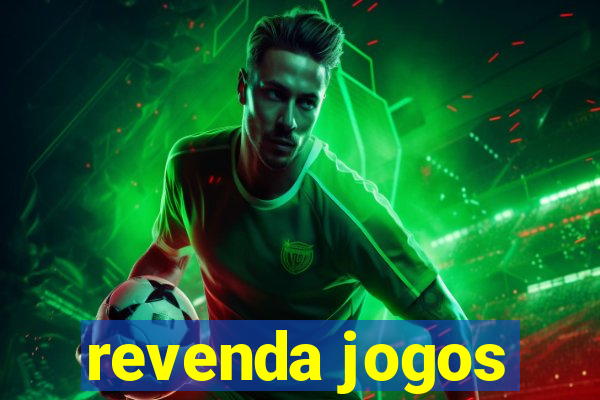 revenda jogos