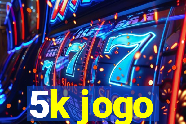 5k jogo