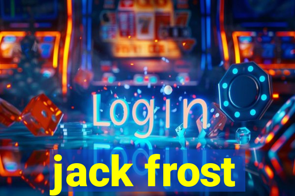 jack frost