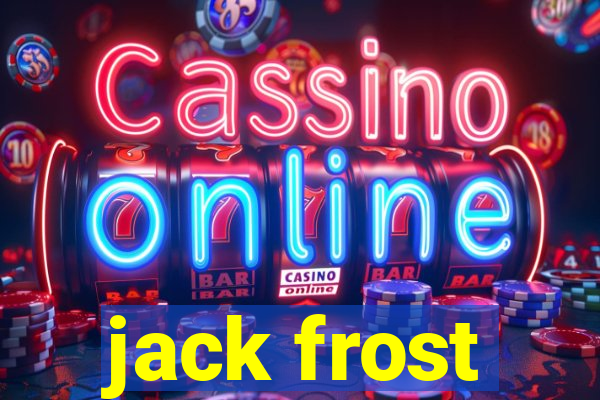 jack frost