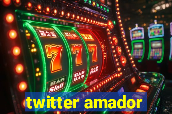 twitter amador