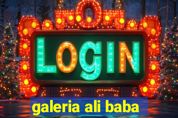 galeria ali baba