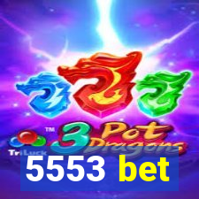 5553 bet