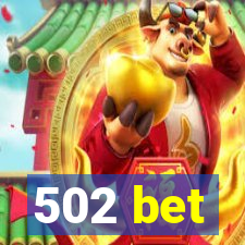 502 bet