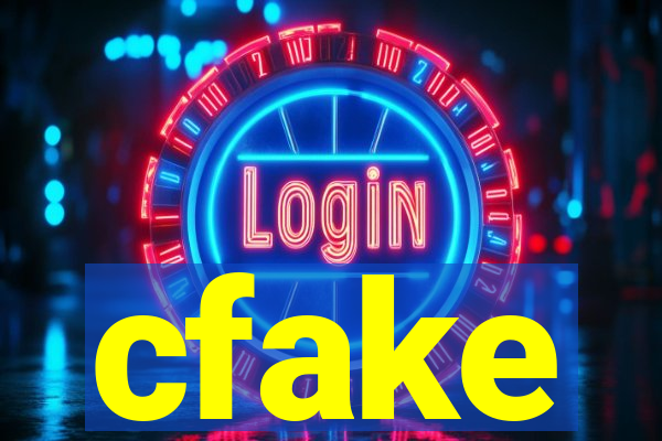 cfake