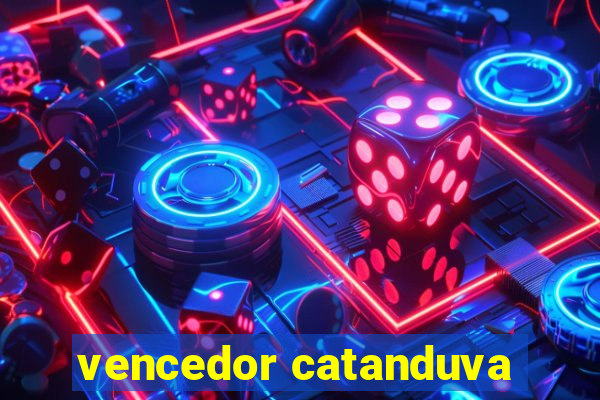 vencedor catanduva